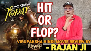 Virupaksha Hindi Movie Review By RAJAN JI | Hit or Flop? | Virupaksha Movie Reviews #virupaksha