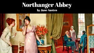 Northanger Abbey by Jane Austen