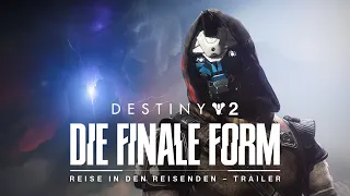 Destiny 2: Die finale Form | Die Reise in den Reisenden – Trailer [DE]