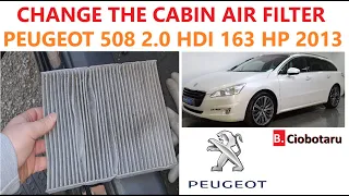 How to change your cabin air filter in your Peugeot 508 2 0 HDI 163 2013