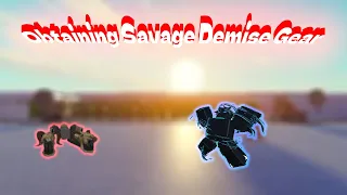 Obtaining Savage Demise Gear | Untitled Attack On Titan