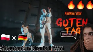 Kronkel Dom - Guten Tag |🔥REACTION🔥|