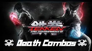 Death Combos ☠ (TTT2 multi-character CMV)
