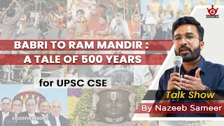 Babri to Ram Mandir: A Tale of 500 Years | Talk Show | Nazeeb Sameer