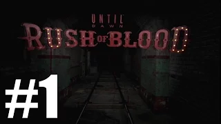 Until Dawn Rush of Blood - Gameplay Walkthrough Part 1 [ PS VR ]