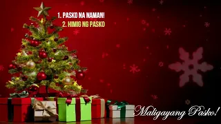 Best Tagalog Christmas Songs Medley 2023 | Popular Pinoy Christmas Songs | Paskong Pinoy 2023