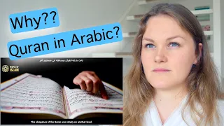 Reacting to Why is the Quran in Arabic?