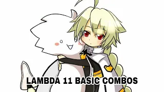 Lambda 11 Basic Combos