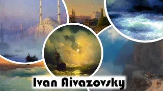 The Spectacular Art of Ivan Aivazovsky (1817-1900)