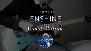182 | Enshine - Constellation (cover in E tuning)