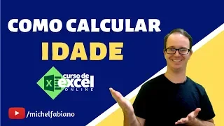 Como Calcular Idade no EXCEL