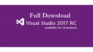 How to download and install  Visual Studio 2017 (2017)