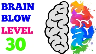 Brain blow level 30 solution or Walkthrough