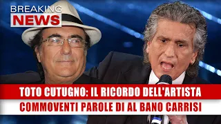 Toto Cutugno, Il Ricordo Dell'Artista: Le Commoventi Parole Di Al Bano Carrisi!