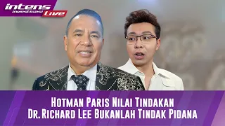 Full! Hotman Paris Tanggapi Terkait dr Ricard Lee Dilaporkan Ke Polisi Atas Dugaan Berita Hoax