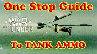 War Thunder One Stop Guides: Tank Ammo