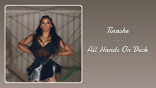 All Hands On Deck - Tinashe | SPED UP + REVERB