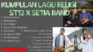 Kumpulan Lagu Religi ST12 & Setia Band Full 1 jam