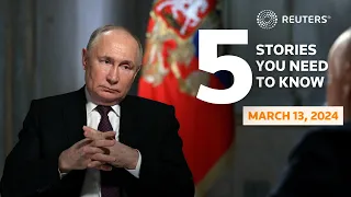 Putin: Russia is ready for nuclear war - Five stories you need to know | Reuters