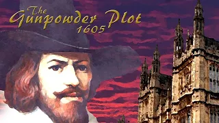 The Gunpowder Plot - Full Documentary