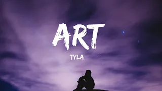 Tyla - ART (Lyrics)