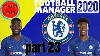 Chelsea FM20| Part 23|Last two games of the season can we get top 4? |Football Manager 2020