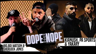 3 DOPE ARTISTS | KIANUSH x PA SPORTS x YAKARY - 10 SEKUNDEN | DOPE oder NOPE Reaction