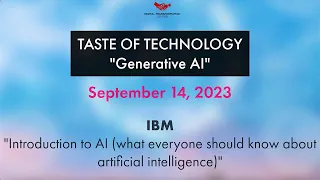 IBM Generative AI - Taste of Technology Fall 2023