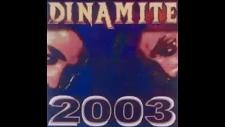 Dinamite 2003