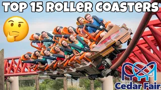 Top 15 BEST Roller Coasters at Cedar Fair Parks (2024)