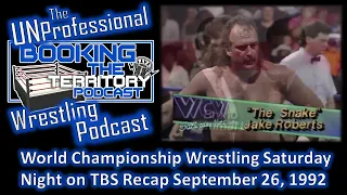 WCW Saturday Night on TBS Recap Sept 26, 1992! Bill Watts has lost his mind!