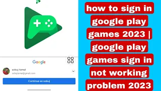 how to sign in google play games 2023 | google play games sign in not working problem 2023