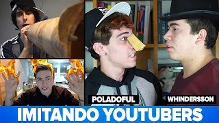 IMITANDO YOUTUBERS Ft Whindersson e Mr Poladoful