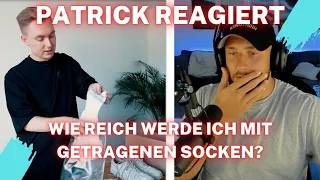 PATRICK REAGIERT AUF "Wie reich werde ich mit getragenen Socken?"🧦🤯