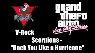 GTA: Vice City Stories - V-Rock | Scorpions - "Rock You Like a Hurricane"