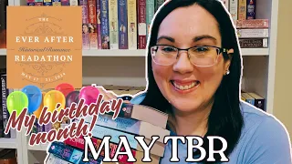 May TBR | My Birthday & The Ever After Readathon!!🎉🎈