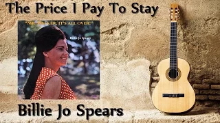 Billie Jo Spears - The Price I Pay To Stay