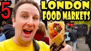 5 Best London Food Markets