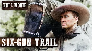 SIX-GUN TRAIL | Tim McCoy | Full Western Movie | English | Free Wild West Movie
