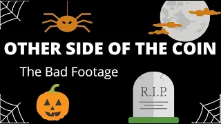 Halloween Special: Scary Bad Footage