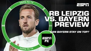 Can RB Leipzig put up a fight against the 'BIG BAD BOYS' of Bayern Munich? 👀 | ESPN FC