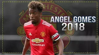 Angel Gomes 2018 "Future Star" - Amazing Skills, Goals & Assists - Manchester United | HD