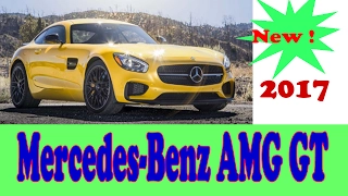 New car - 2017 Mercedes-Benz AMG GT