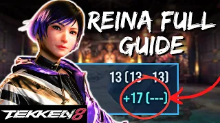 TEKKEN 8 REINA FULL GUIDE! EVERYTHING You NEED To Know About REINA!