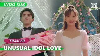 Trailer: Ruipeng Ao & Lv Xiao Yu [INDO SUB] | Unusual Idol Love | iQiyi Indonesia