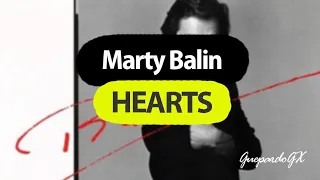 Marty Balin - Hearts (Lyrics/Letra) Español/English