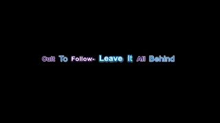 Cult To Follow- Leave It All Behind (1 hour)