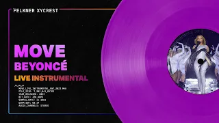 Beyoncé - Move Renaissance World Tour Live Instrumental Remake