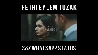 söz fethi eylem tuzak  | söz müzik huzun whatsapp status | مسلسل العهد | #shorts #youtubeshorts #söz