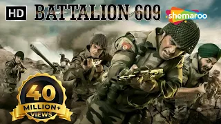 Battalion 609 (HD) | Shoaib Ibrahim | Shrikant Kamat | Vicky Ahija | Bollywood Action Movie